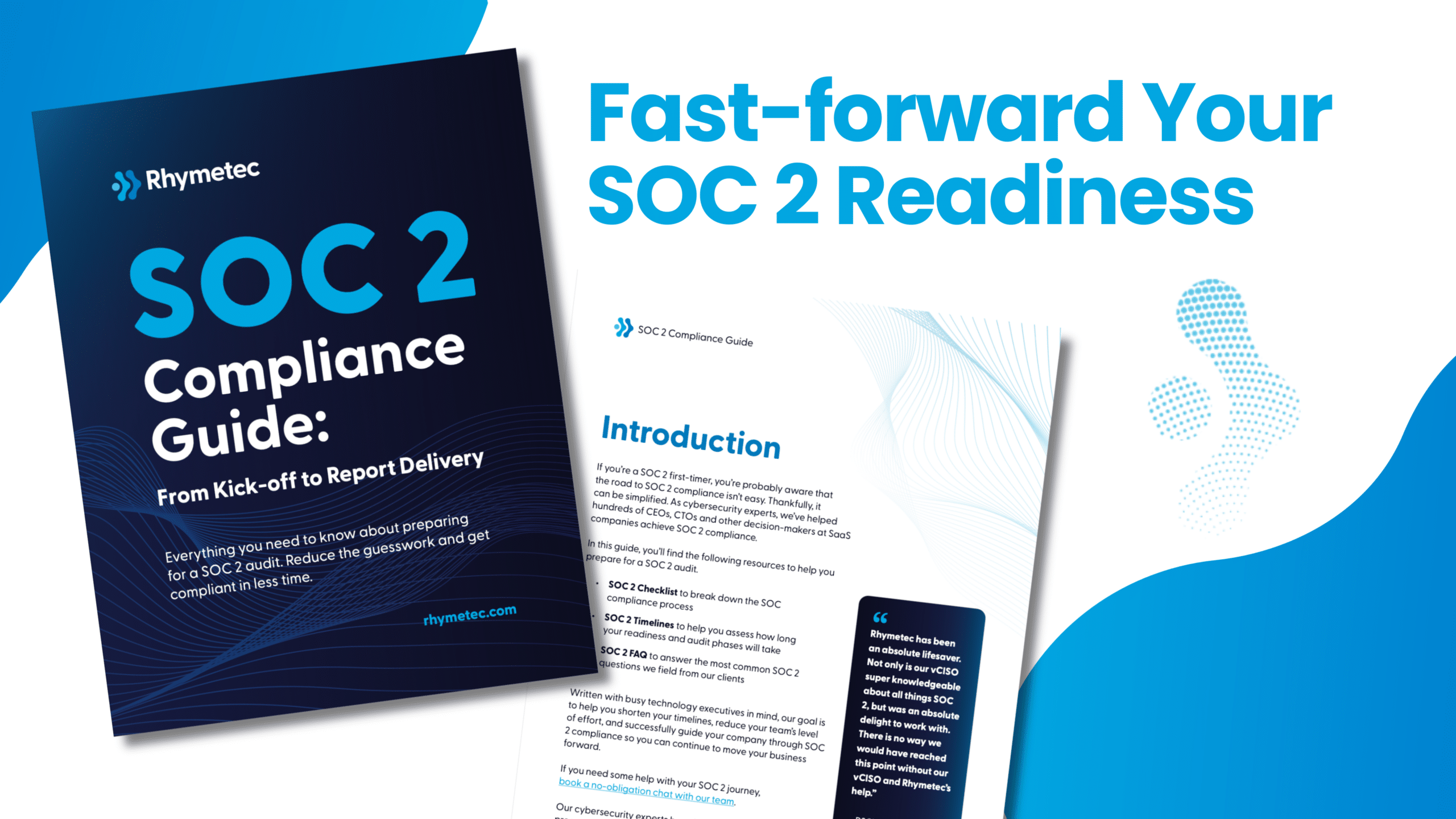 SOC 2 Compliance Guide: From kick-off to report delivery. Everything you need to know