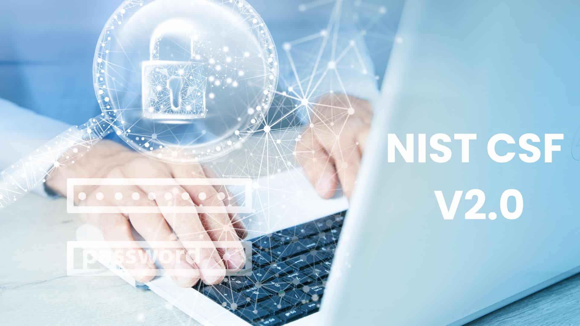 NIST Governance Featured Image For NIST CSF V2.0